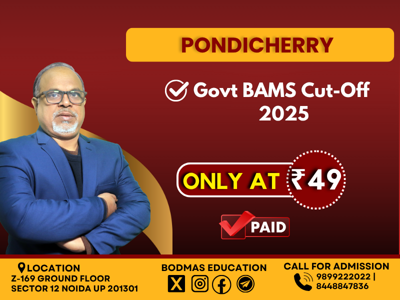 Pondicherry Govt BAMS Cut-Off 2025